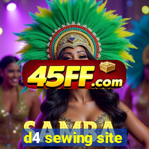 d4 sewing site